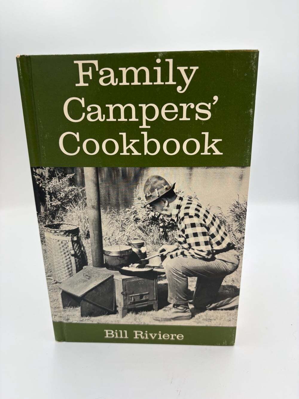 Family Campers' Cookbook by Bill Riviere — Vintage 1965 Hardcover | Henry Holt &